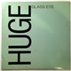 Glass Eye - Huge